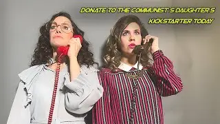 The Communist&rsquo;s Daughter - 1980s-Themed Kickstarter Pledge-athon