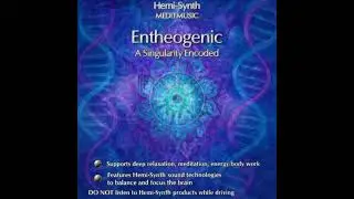 Entheogenic - A Singularity Encoded (Oak Seers)