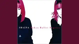 Tokyo Ballet Reprise (Non-Vocal Version)