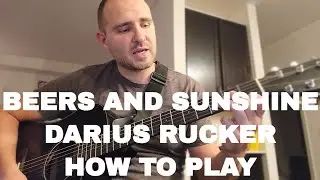 How to play Beers and Sunshine on guitar by Darius Rucker | Chords