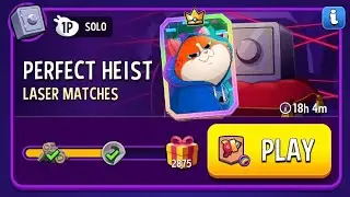 Perfect heist laser matches 2875 solo challenge match masters 