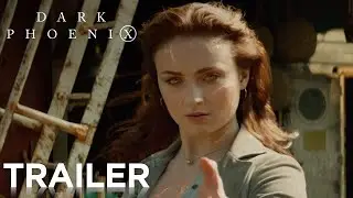 Dark Phoenix | Official Trailer | In Cinemas June 6
