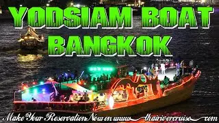 Yodsiam Boat Sunset & Night Cocktail River Cruise Bangkok Thailand