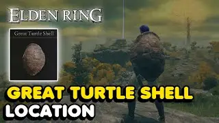 Elden Ring - Great Turtle Shell Location