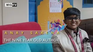 Anay Saxena, the nine year old author