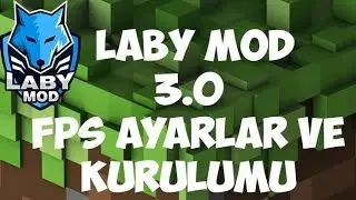Minecraft Laby Mod 3.0 Kurulumu / Fps Ayarları (+1000 FPS!!) 1.8.9 - 1.12.2
