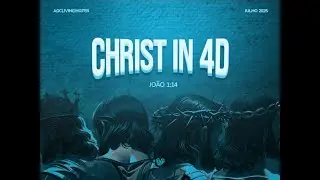 Celebra&ccedil;&atilde;o - 12-10-25 - Pastor Ted Holmes - Christ In 4D