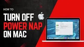 How to Disable Power Nap on Macbook