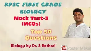 Mock Test-3 (Top 50 MCQs) //Rpsc first grade biology//Neet//Assistant prof. Zoology