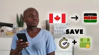 It took less than a minute | How to save money & time while sending money from Canada to Kenya