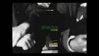 Kalhex - R&eacute;fraction (feat. Mc Grey)