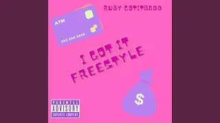 I Got it Freestyle