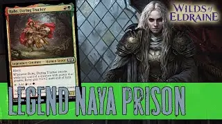 АГГРО Тюрьма в Стандарте! Legend Naya Prison Wilds of Eldraine Standard Deck Guide!
