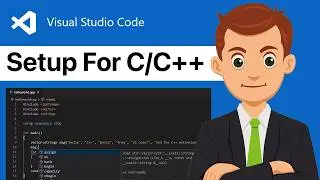 How to Setup VSCode for C & C++ | Step By Step Guide