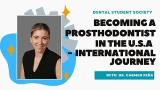 From Venezuela to USA: Becoming a Prosthodontics Resident as an International Dentist