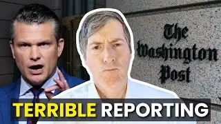 How The Washington Post Botched Its Story on Pete Hegseth's 