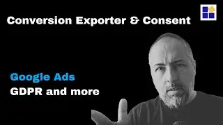 Упрощенное согласие на использование Google Ads &ndash; Conversion Exporter + Consent Magic