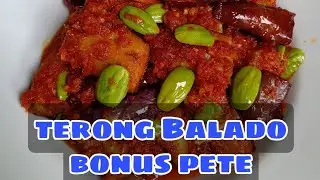 Resep Balado Terong Pake Pete || Sambel Terong || Bikin Gagal Diet