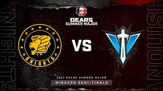 Pittsburgh Knights vs Vanquish | Winners Semifinals | 2021 Gears Summer Major