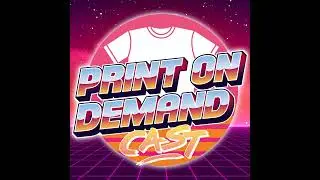 PODCast E146: Trademark and Copyright for Print On Demand Discussion w/ Ken Reil