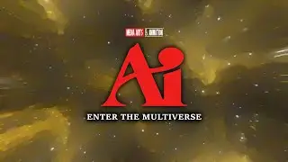 Ai: Enter the Multiverse Teaser
