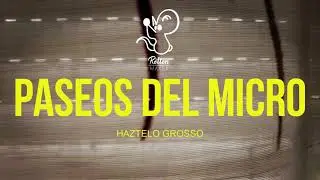 Rotton Maker FT. H&aacute;ztelo Grosso (Paseos del micro).