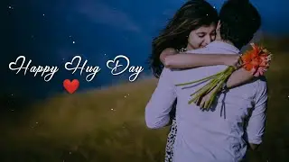 Hug Day Status|| Happy Hug Day Status|| Hug Day Shayari Status|| Happy Valentine's Day Status