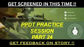 PPDT PRACTICE SESSION #24 FOR UPCOMING SSB INTERVIEW, TES SSB , CDS SSB 2023 AND 2024 #ppdtpractice