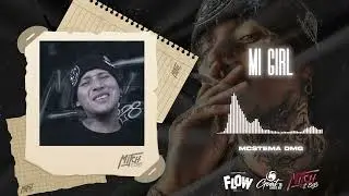 Mcstema DMG - Mi Girl