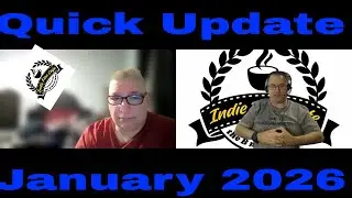 Indie Film Cafe| Sick Flick Productions| Quick Update| January 2026