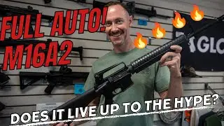 We Tried a Real Full Auto M16 at the Range!