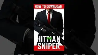 HOW TO DOWNLOAD HITMAN SNIPER GAME FREE #hitmansnipergameplay #shortvideo #shorts #gaming #download