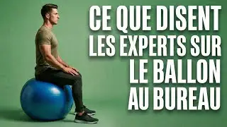 BALLON AU BUREAU : La Pire Erreur pour ton Dos ? (Science)