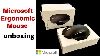 Ergonomic mouse | unboxing Microsoft Ergonomic Mouse 2020