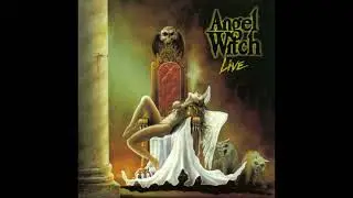 Angel Witch - Live (Full Album)