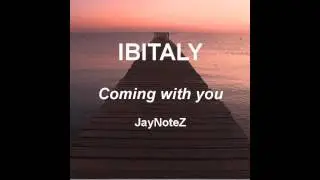 Ibitaly feat. JayNoteZ - Coming with you (original mix)