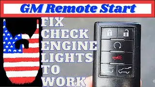 GM Remote Start and Check Engine Lights