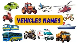 VEHICLES NAMES /Vehicles Names in English.