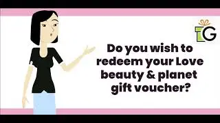 Redemption Steps of Love Beauty & Planet| GyFTR