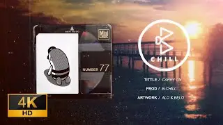 🇲🇾  Carry On (chill beats music every night) Prod. B-CHILL 🤙🏻