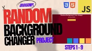 JavaScript: Build a Random Background Color Changer Debugging  | Step 1-9 | FreeCodeCamp Solutions