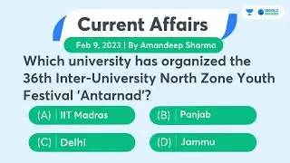 9 February 2023 | Daily Current Affairs MCQs by Aman Sir