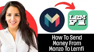 How To Send Money From Monzo To Lemfi (2025)