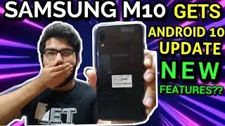 Samsung Galaxy M10 gets Android 10 Update and its NEW features || TechnoBroSA