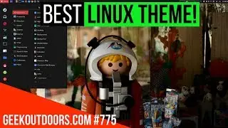 My Favorite Linux Theme! (How to Setup Linux Theme and Icons)  Geekoutdoors.com EP775