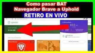🔥 Como Pasar los BAT Brave A Uphold directemente | Retiro en vivo | Asociar Wallet de BAT a Uphold