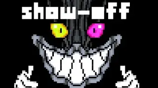 Deltarune UST - Show-Off (Tenna)