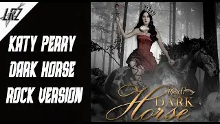 Katy Perry   Dark Horse rock remix
