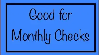 This is Good for Monthly Checks&hellip;