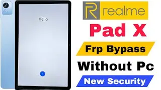 Realme Pad X Frp Bypass | Without Pc | Google Account Lock Unlock - New Security Update 2025